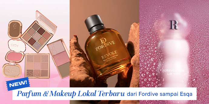 6 Parfum dan Makeup Lokal Terbaru di Bulan Juli, dari Fordive sampai Esqa
